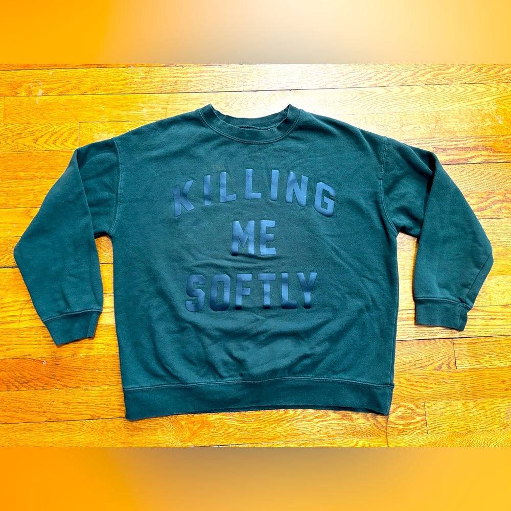 Killing Me Softly With His Song Crewneck Sweatshirt by Lyrix (Medium)